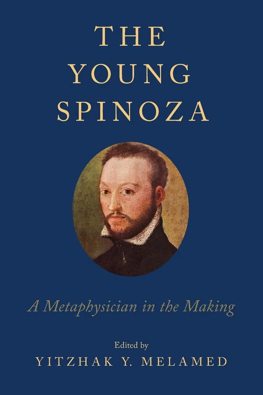 Cover: 9780199971664 | Young Spinoza | A Metaphysician in the Making | Yitzhak Y Melamed