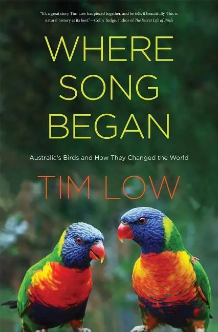 Cover: 9780300221664 | Where Song Began | Australia's Birds and How They Changed the World