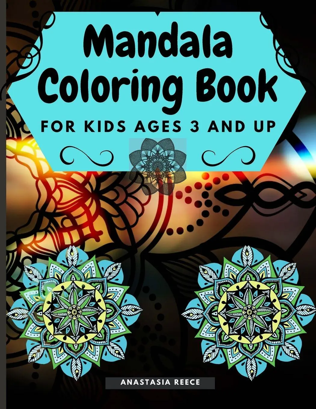 Cover: 9781291221664 | Mandala Coloring Book for Kids Ages 3 and UP | Anastasia Reece | Buch
