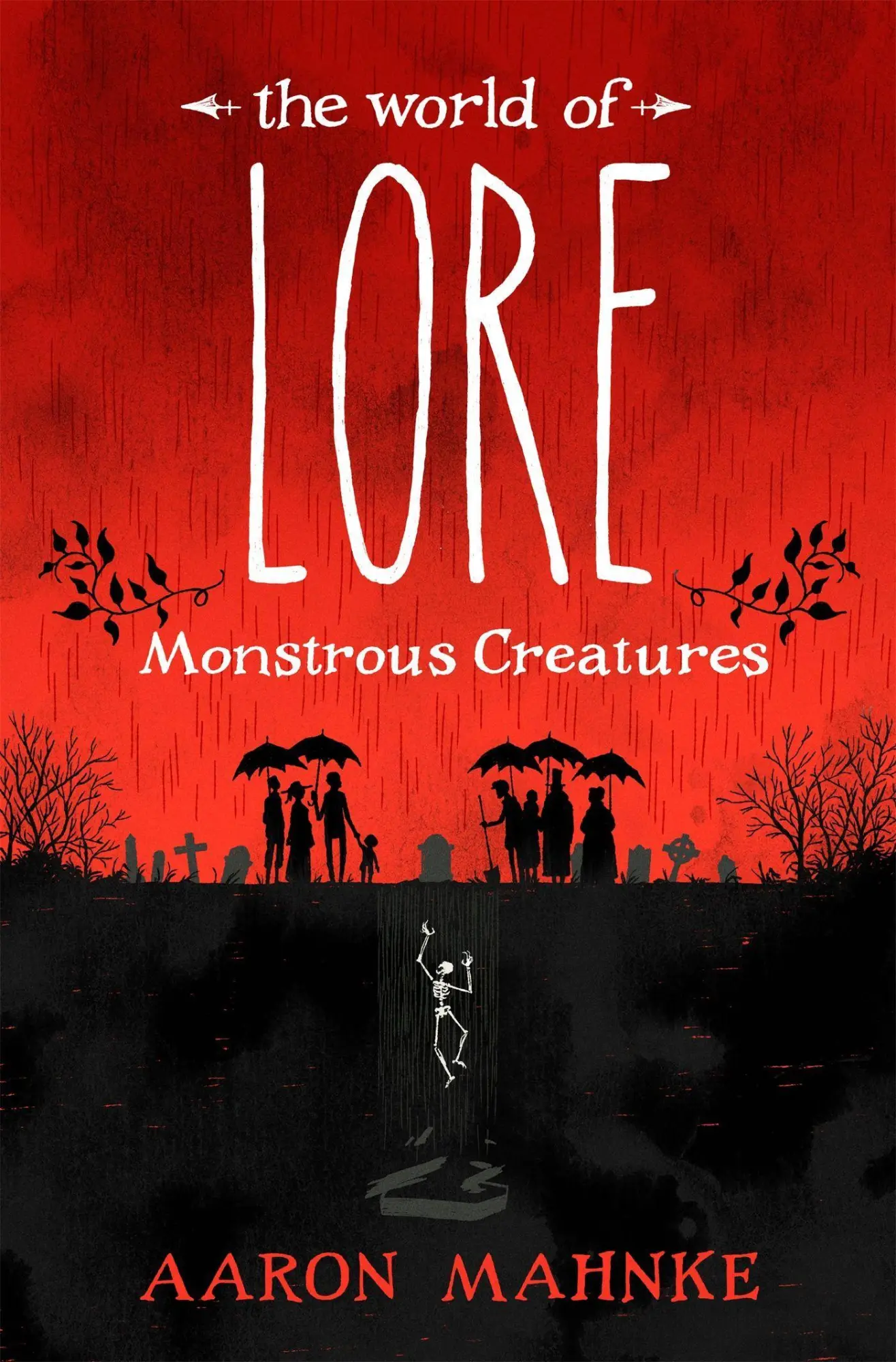 Cover: 9781472251664 | The World of Lore, Vol. 1 - Monstrous Creatures | Aaron Mahnke | Buch