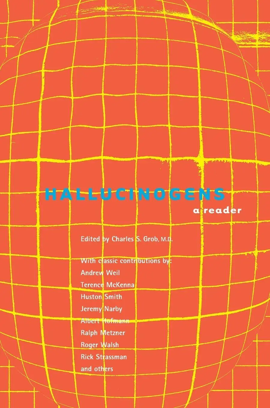 Cover: 9781585421664 | Hallucinogens | A Reader | Charles S. Grob | Taschenbuch | Englisch