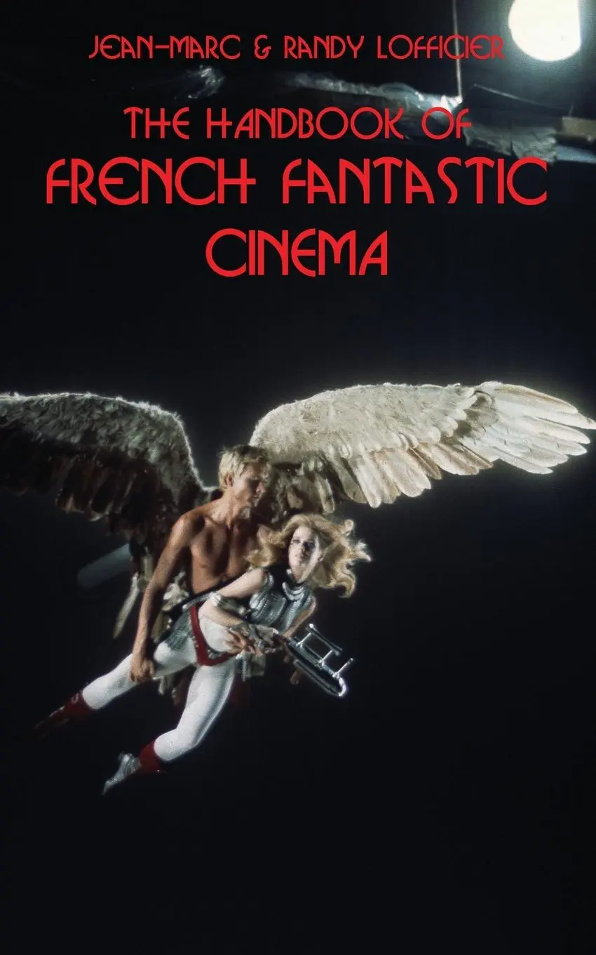 Cover: 9781649321664 | The Handbook of French Fantastic Cinema | Randy Lofficier | Buch