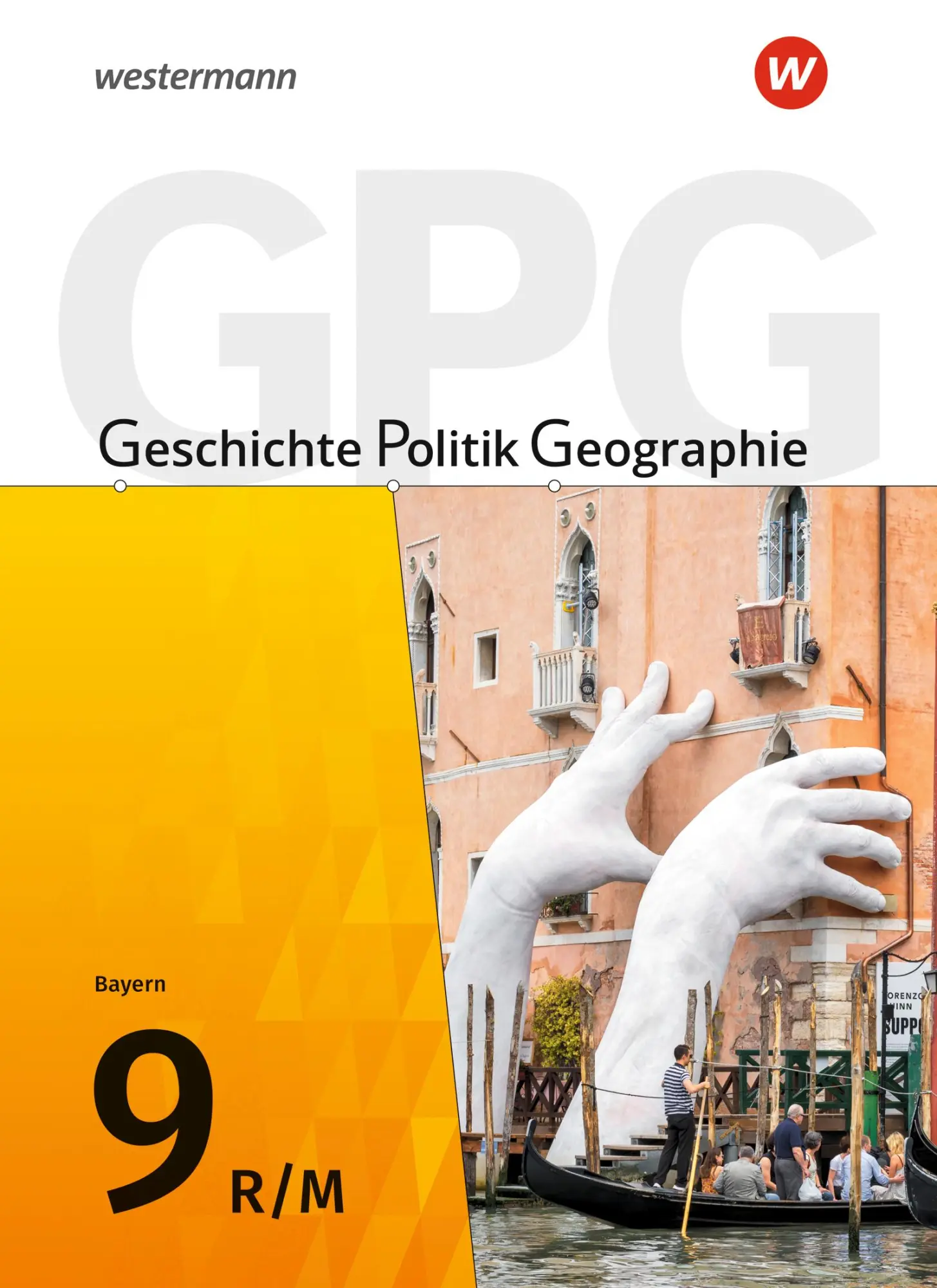 Cover: 9783141151664 | Geschichte - Politik - Geographie (GPG) 9. Schulbuch . Für...