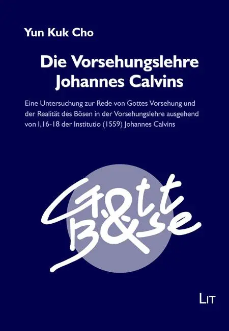 Cover: 9783643251664 | Die Vorsehungslehre Johannes Calvins | Yun Kuk Cho | Taschenbuch