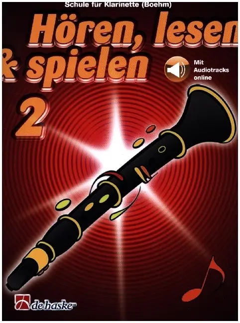 Cover: 9789043161664 | Hören, lesen &amp; spielen 2 Klarinette (Boehm) | Mit Audio-Online | Buch