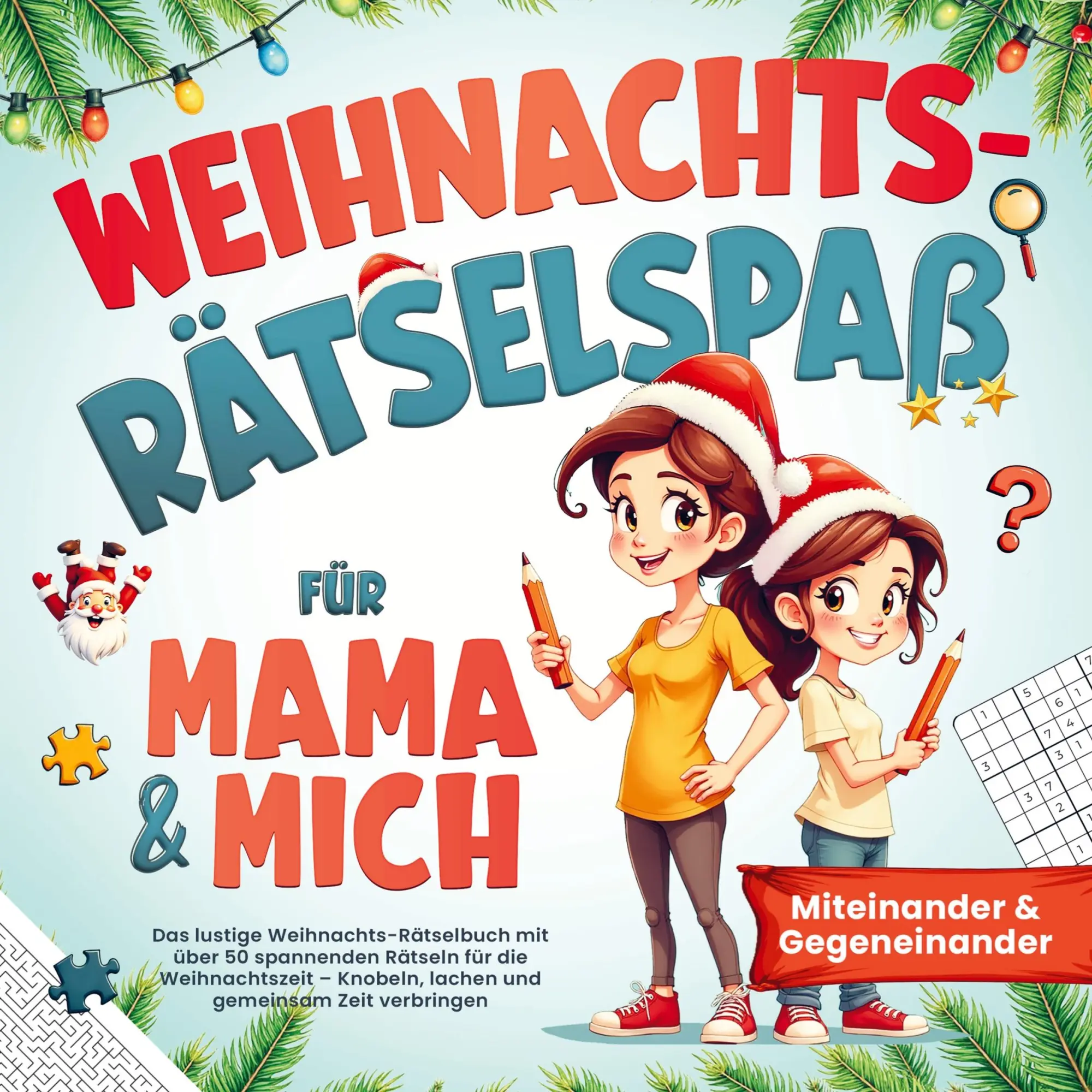 Cover: 9789403831664 | Weihnachts Rätselspaß für Mama &amp; mich - Miteinander &amp; Gegeneinander