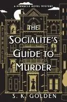 Cover: 9781639101764 | The Socialite's Guide to Murder | S. K. Golden | Buch | Englisch