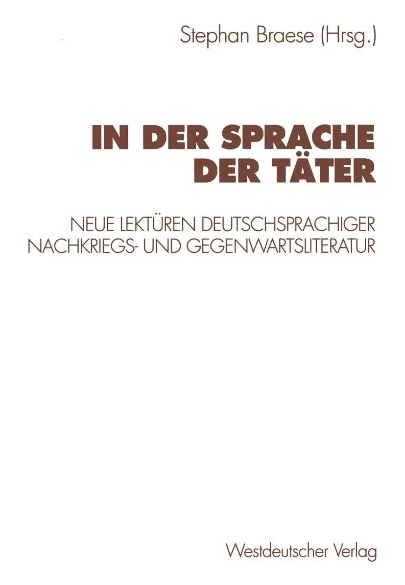 Cover: 9783531131764 | In der Sprache der Täter | Stephan Braese | Taschenbuch | 257 S.
