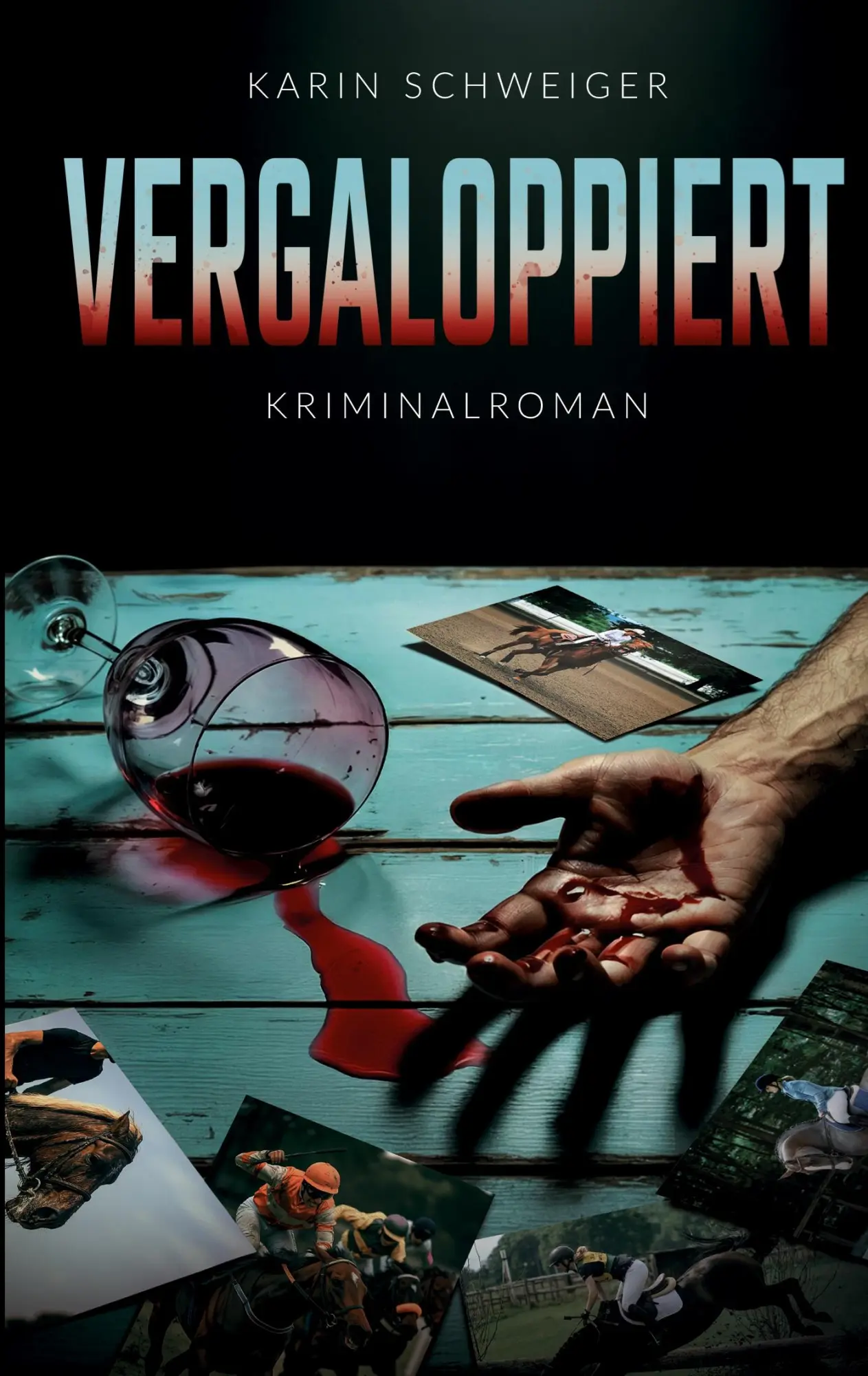 Cover: 9783819251764 | Vergaloppiert | Karin Schweiger | Taschenbuch | 340 S. | Deutsch