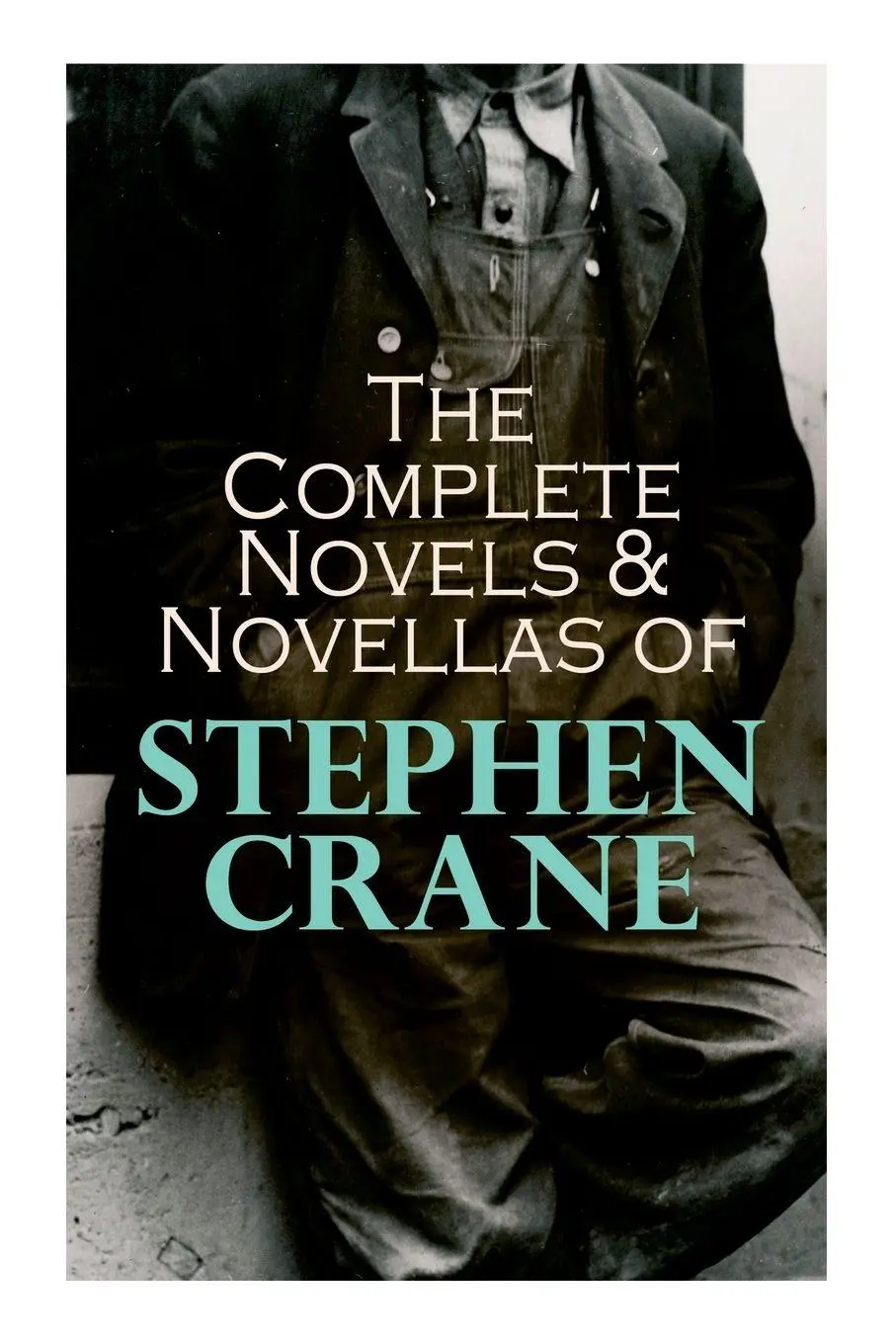 Cover: 9788027341764 | The Complete Novels &amp; Novellas of Stephen Crane | Stephen Crane | Buch