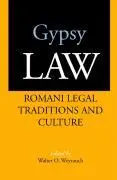 Cover: 9780520221864 | Gypsy Law | Romani Legal Traditions and Culture | Walter O. Weyrauch