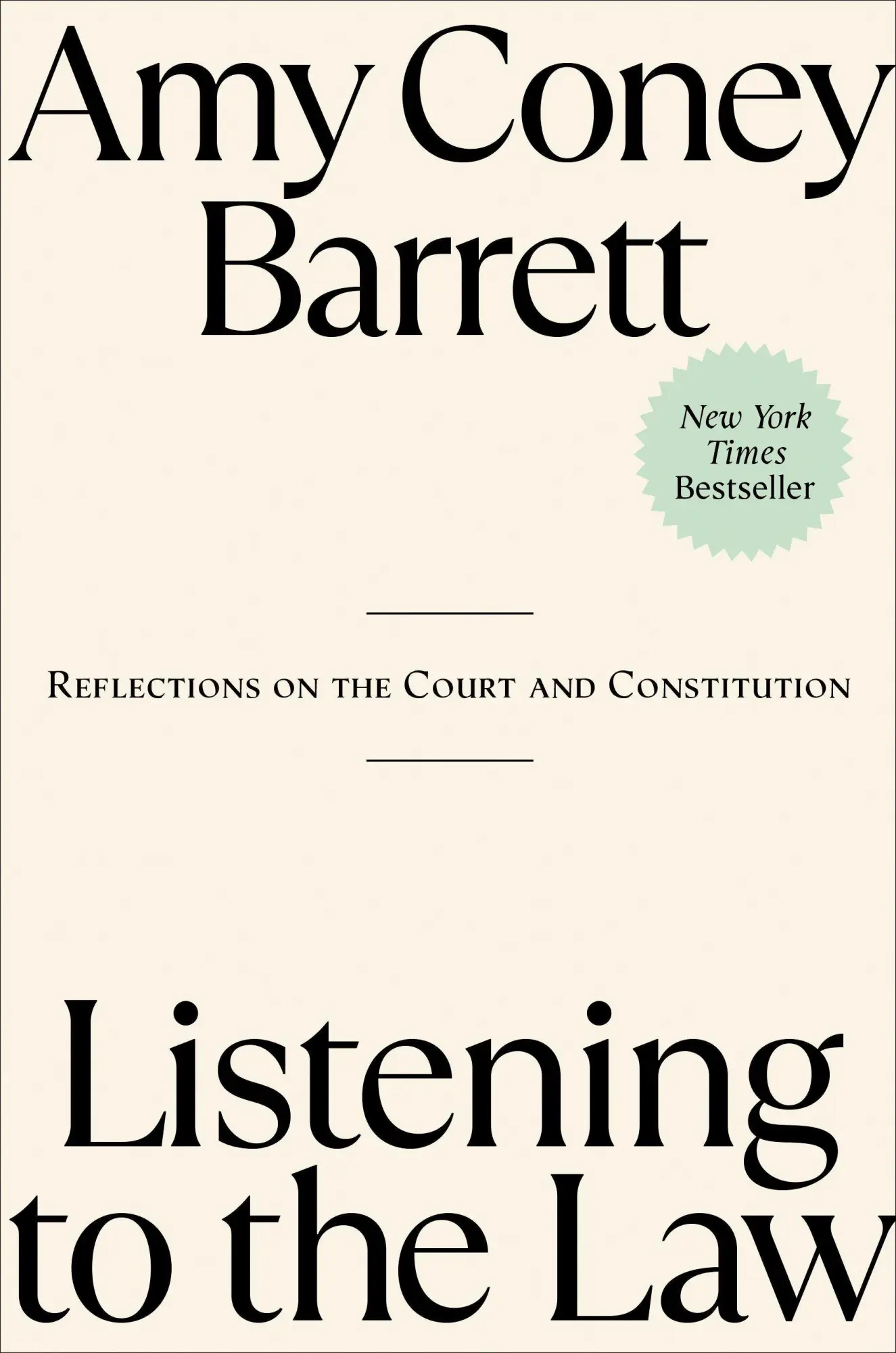 Cover: 9780593421864 | Listening to the Law | Reflections on the Court and Constitution