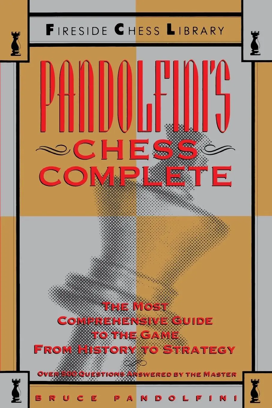 Cover: 9780671701864 | Pandolfini's Chess Complete | Bruce Pandolfini | Taschenbuch | 1992