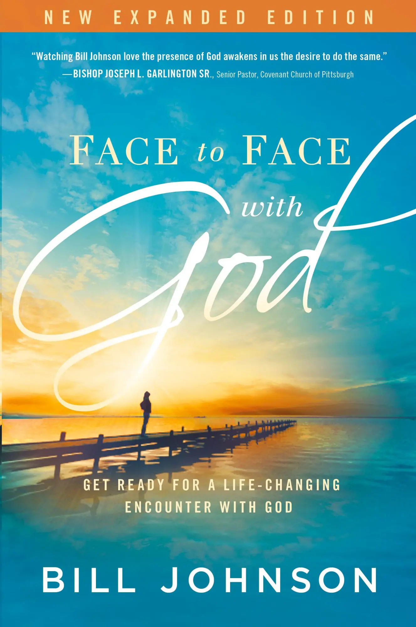 Cover: 9781629981864 | Face to Face with God | Bill Johnson | Taschenbuch | Englisch | 2015