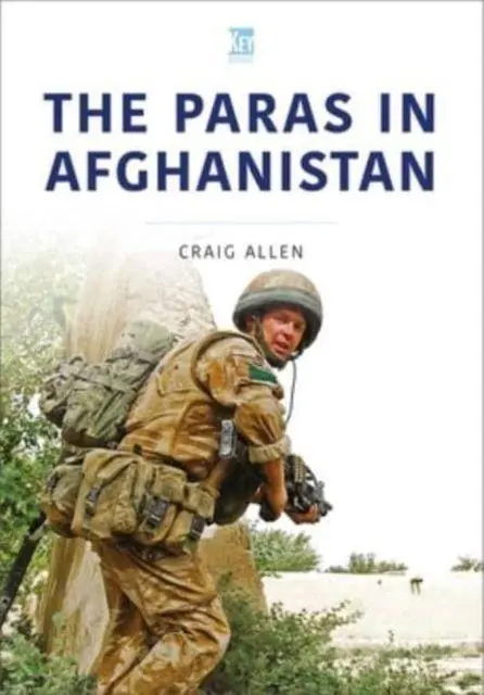 Cover: 9781802821864 | The Paras in Afghanistan | Craig Allen | Taschenbuch | Englisch | 2023