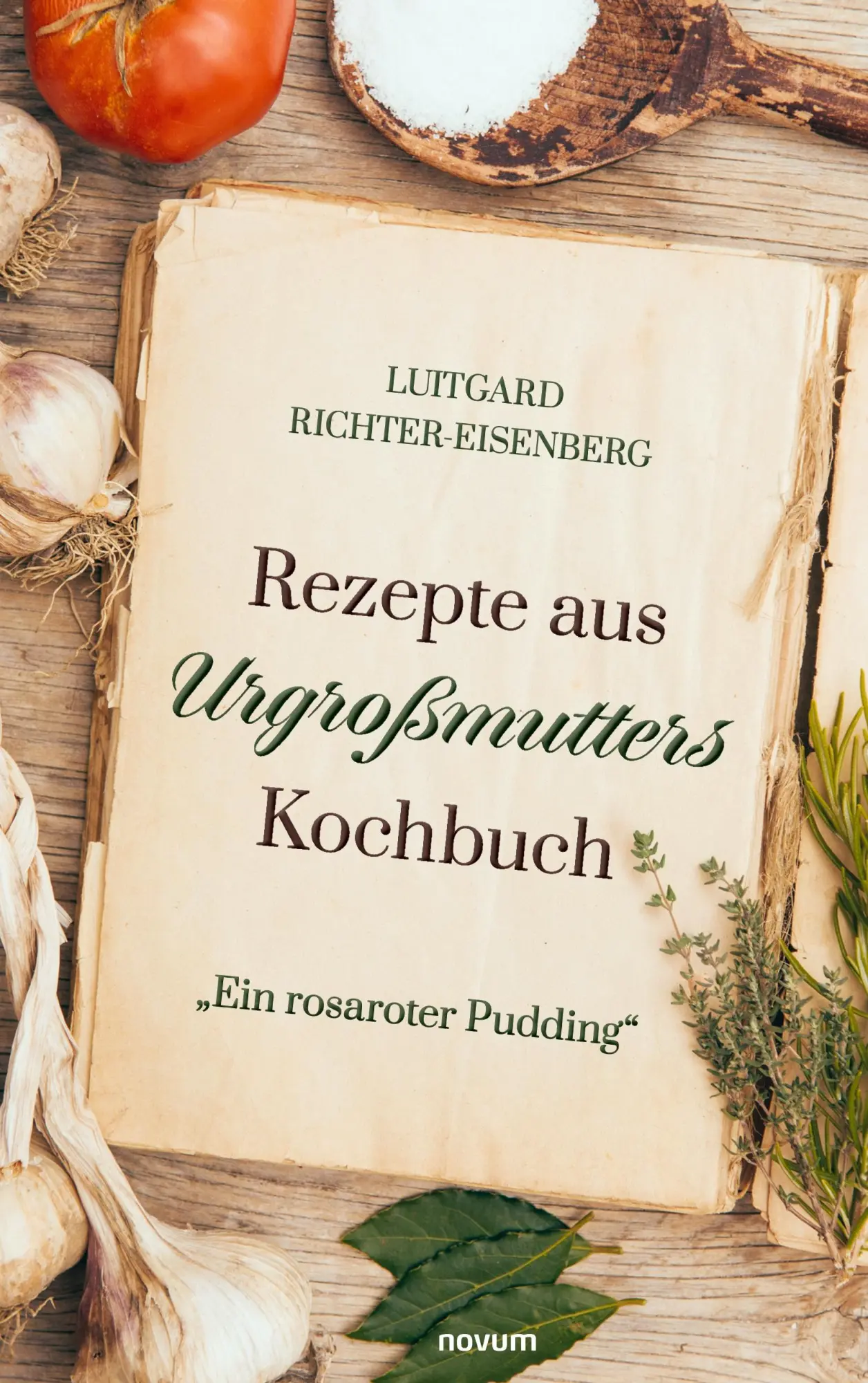 Cover: 9783711611864 | Rezepte aus Urgroßmutters Kochbuch | "Ein rosaroter Pudding" | Buch
