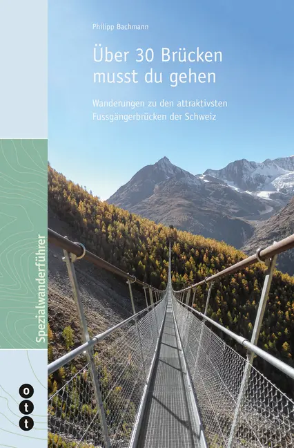 Cover: 9783722501864 | Über 30 Brücken musst du gehen | Philipp Bachmann | Buch | Deutsch