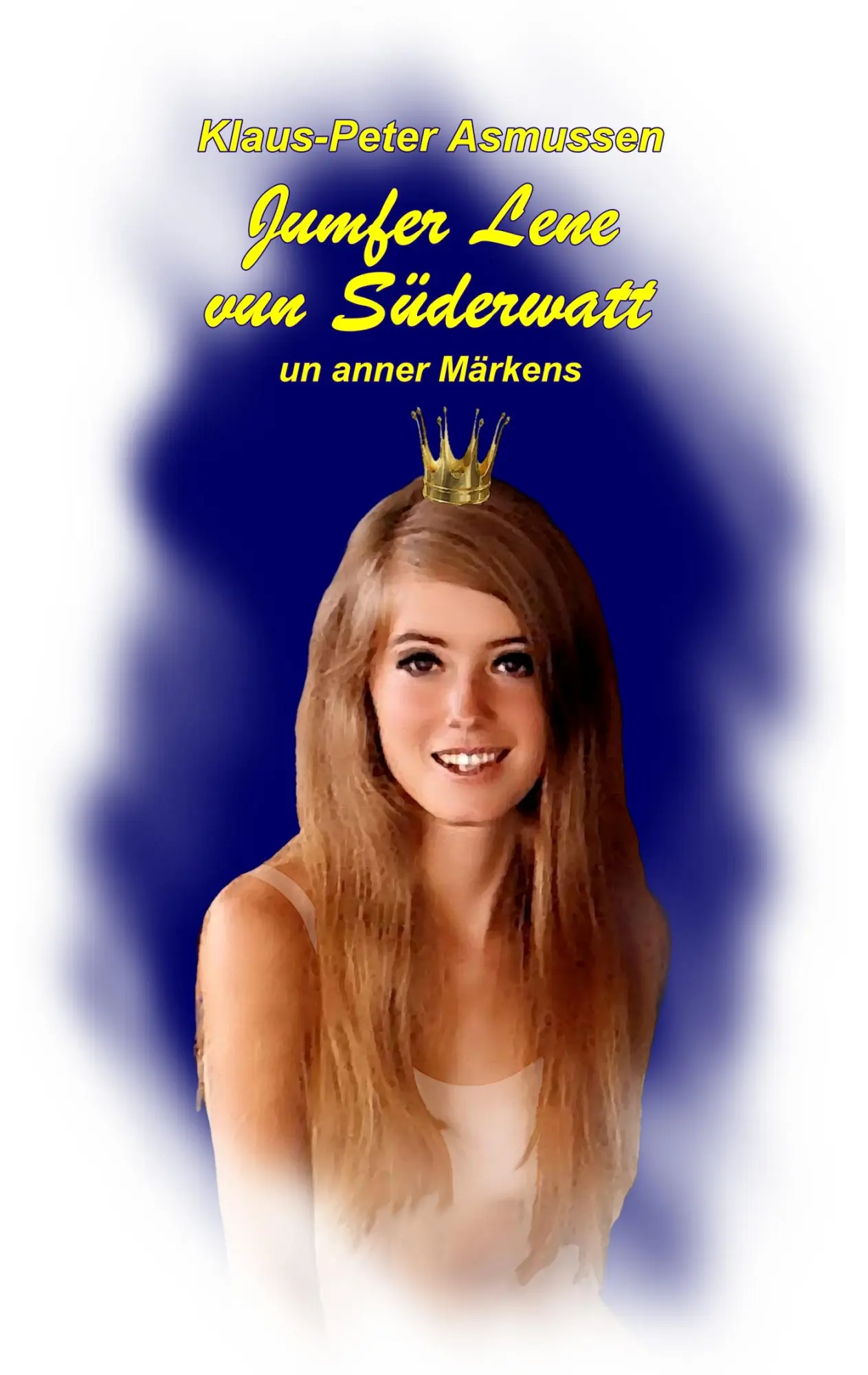 Cover: 9783748101864 | Jumfer Lene vun Süderwatt | ... un anner Märkens | Asmussen | Buch