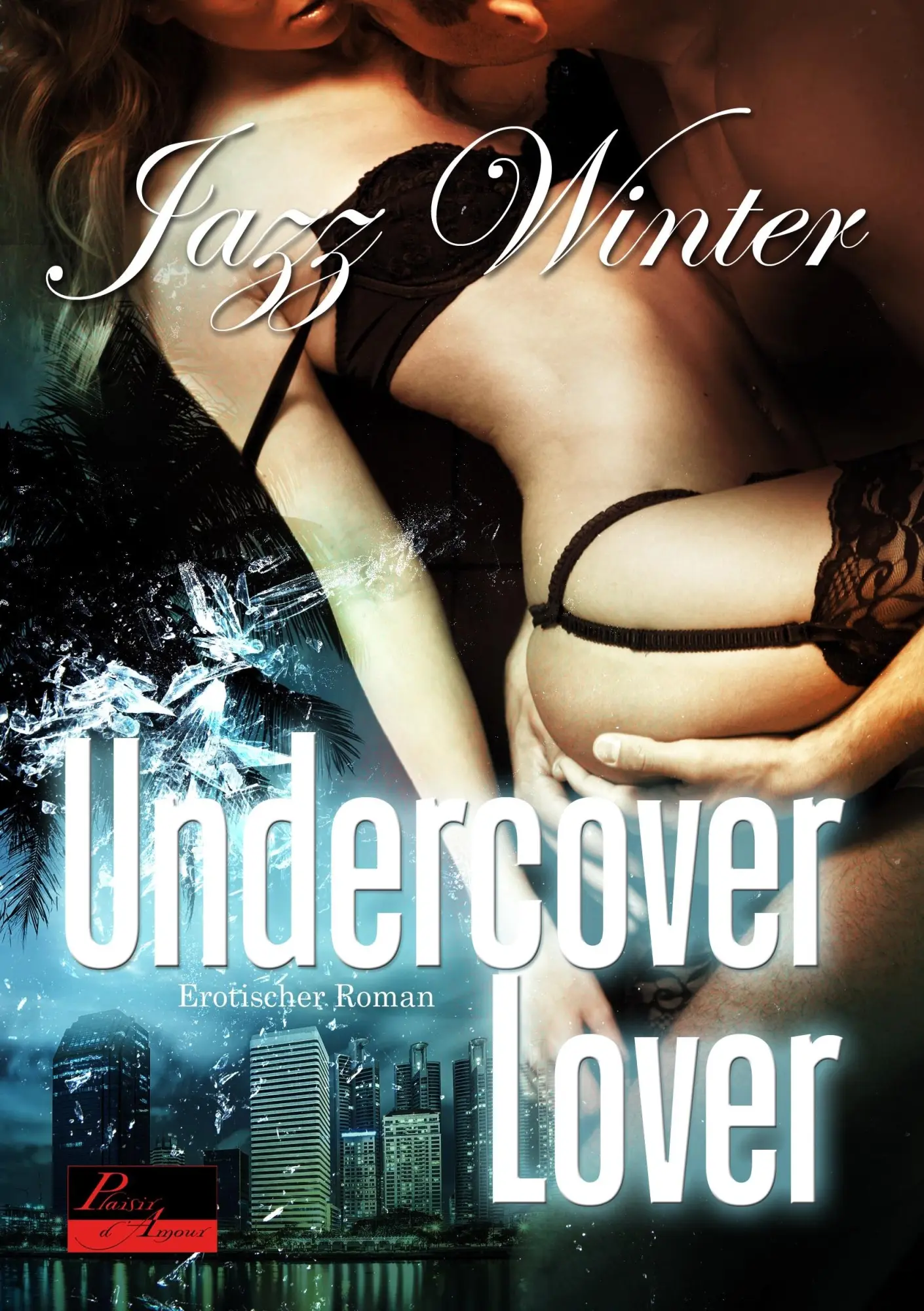 Cover: 9783938281864 | Undercover Lover | Erotischer Roman | Jazz Winter | Taschenbuch | 2013