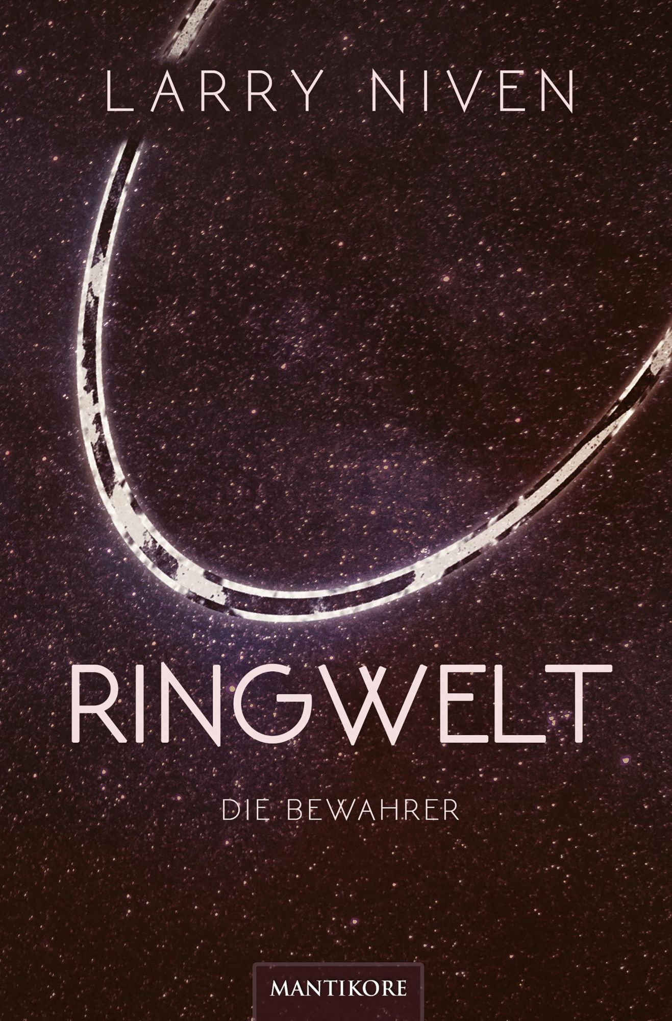 Cover: 9783961881864 | Ringwelt - Die Bewahrer | Larry Niven | Taschenbuch | 512 S. | Deutsch