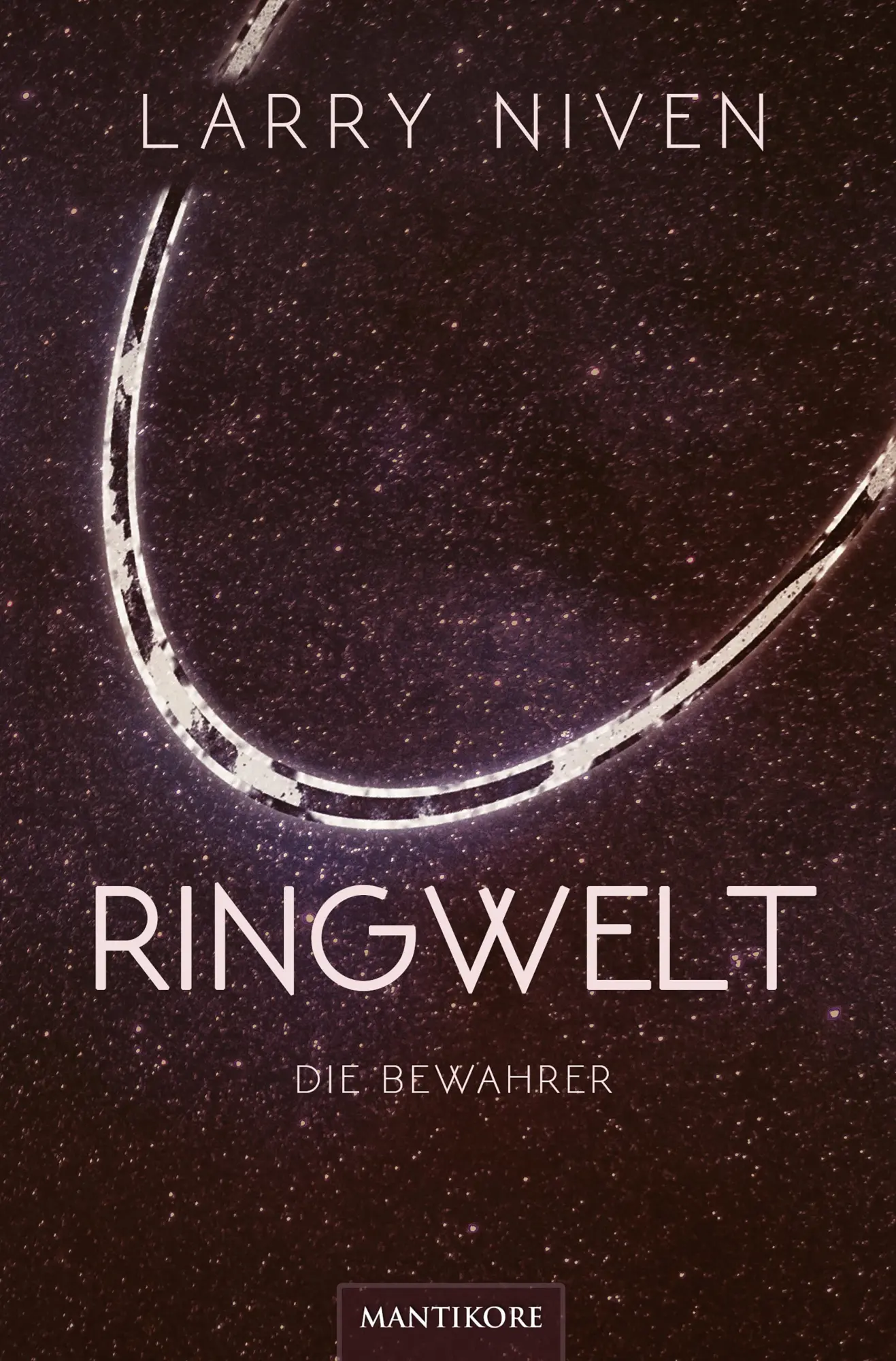 Cover: 9783961881864 | Ringwelt - Die Bewahrer | Larry Niven | Taschenbuch | 512 S. | Deutsch