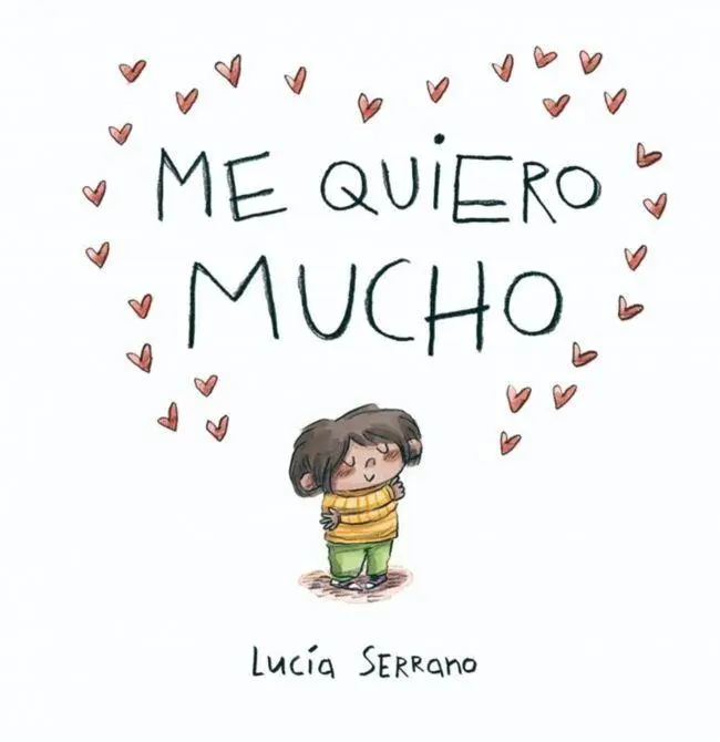 Bild: 9788448871864 | Me Quiero Mucho / I Love Myself a Lot | Lucía Serrano | Buch | 2026