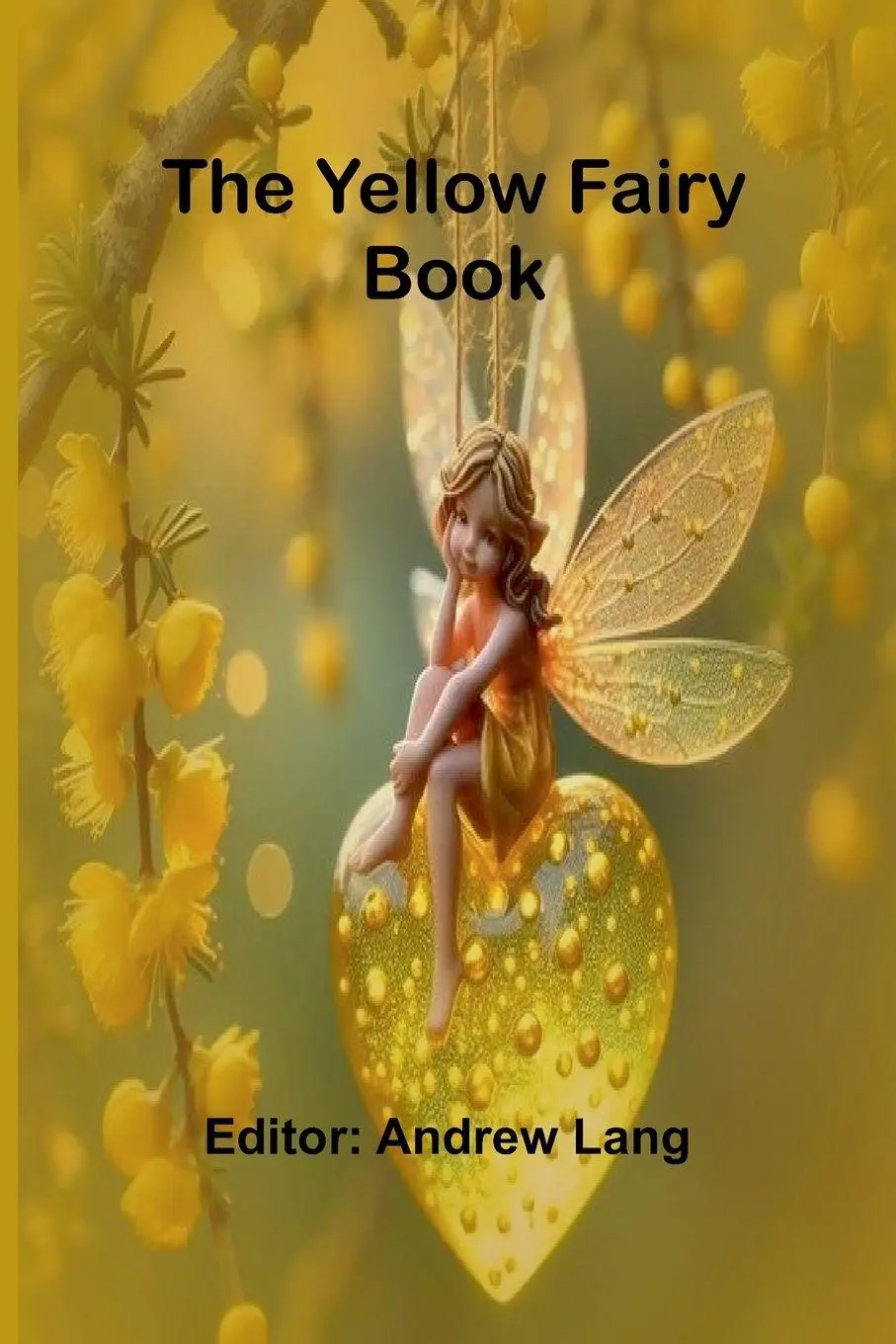 Cover: 9789362921864 | The Yellow Fairy Book | Andrew Lang | Taschenbuch | Englisch | 2025