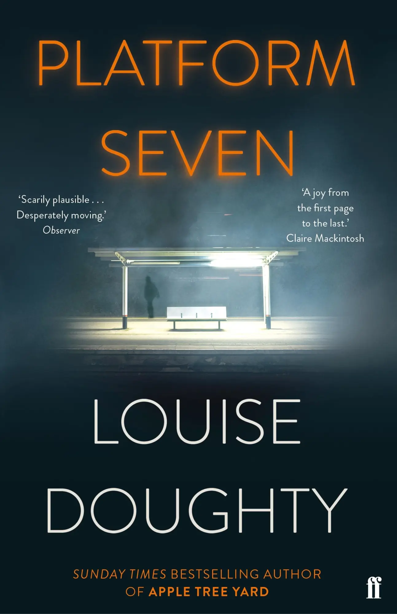 Cover: 9780571321964 | Platform Seven | From the writer of BBC smash hit drama 'Crossfire'