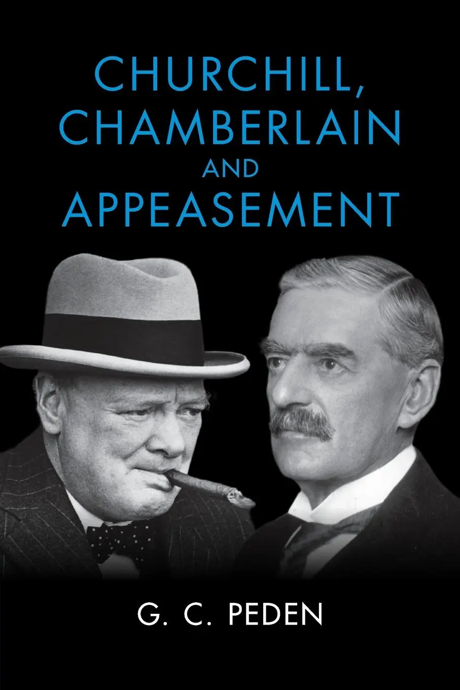 Cover: 9781009201964 | Churchill, Chamberlain and Appeasement | G. C. Peden | Taschenbuch