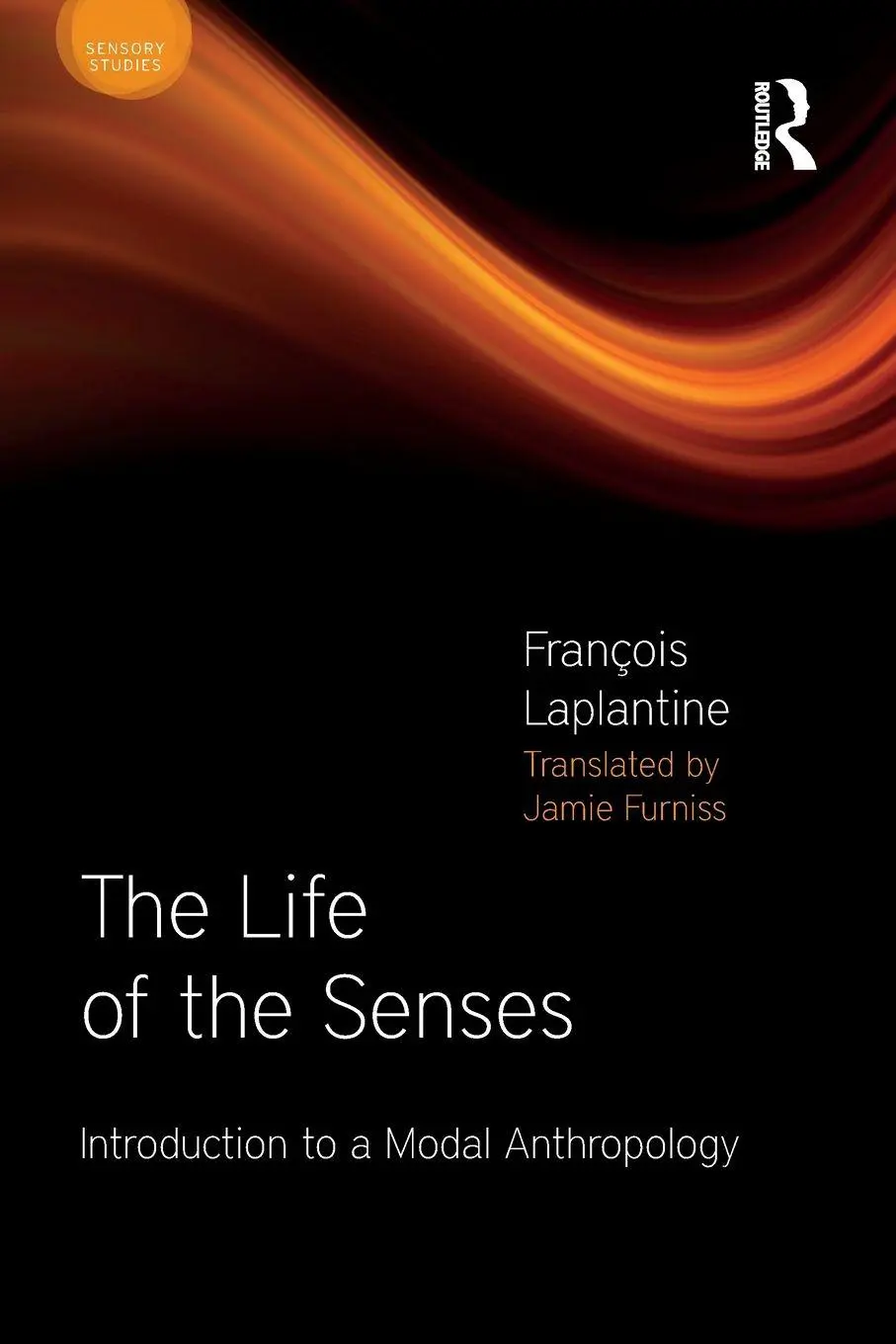 Cover: 9781472531964 | The Life of the Senses | Introduction to a Modal Anthropology | Buch