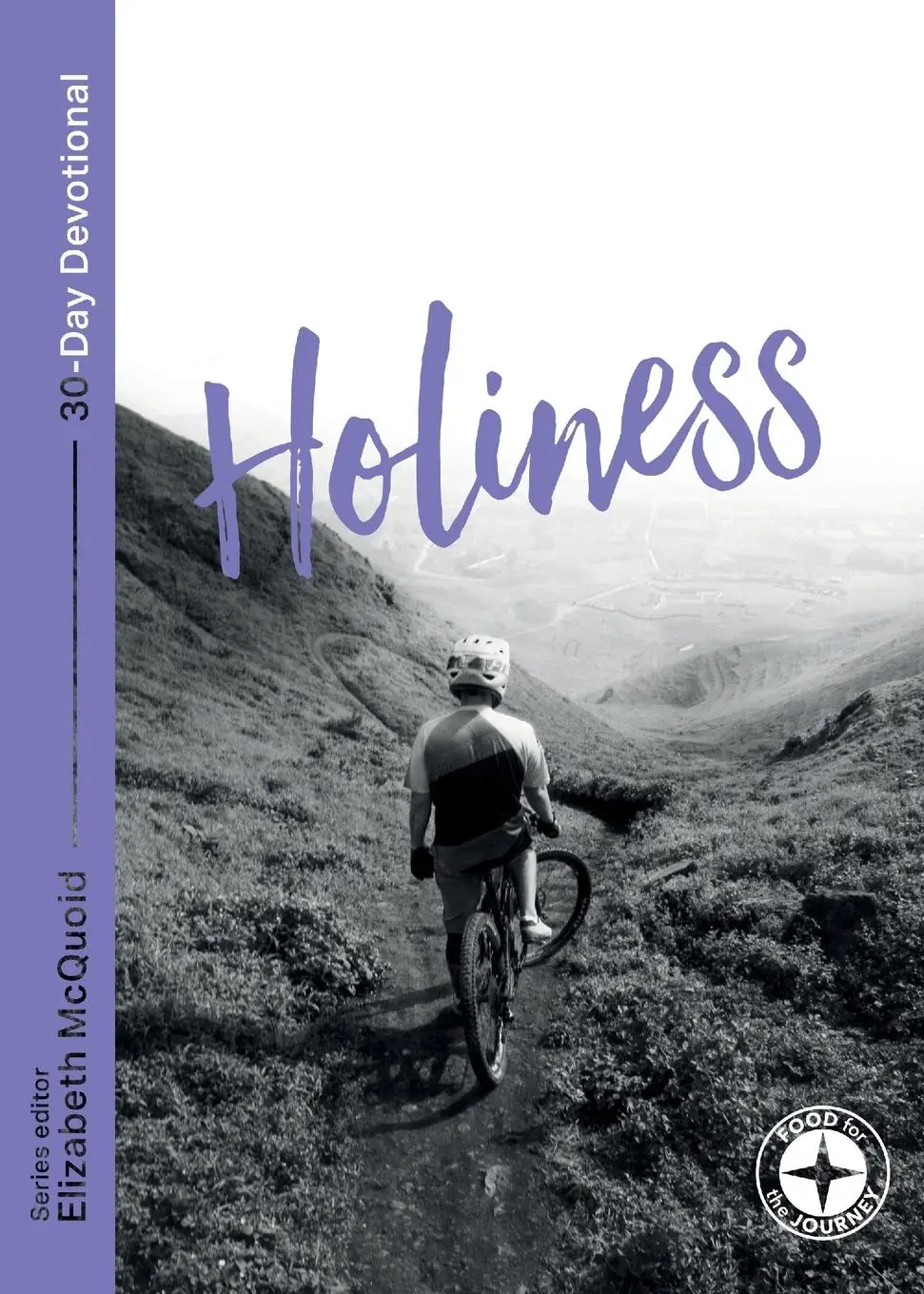 Cover: 9781789741964 | Holiness | Food for the Journey | Elizabeth Mcquoid | Taschenbuch