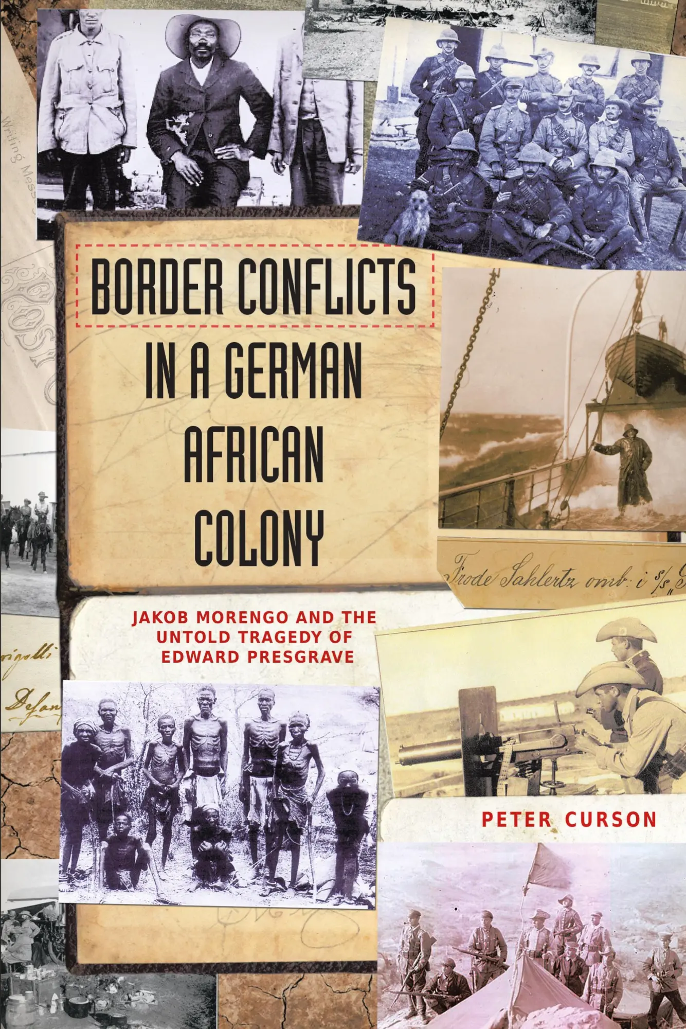 Cover: 9781906791964 | Border Conflicts in a German African Colony | Peter Curson | Buch
