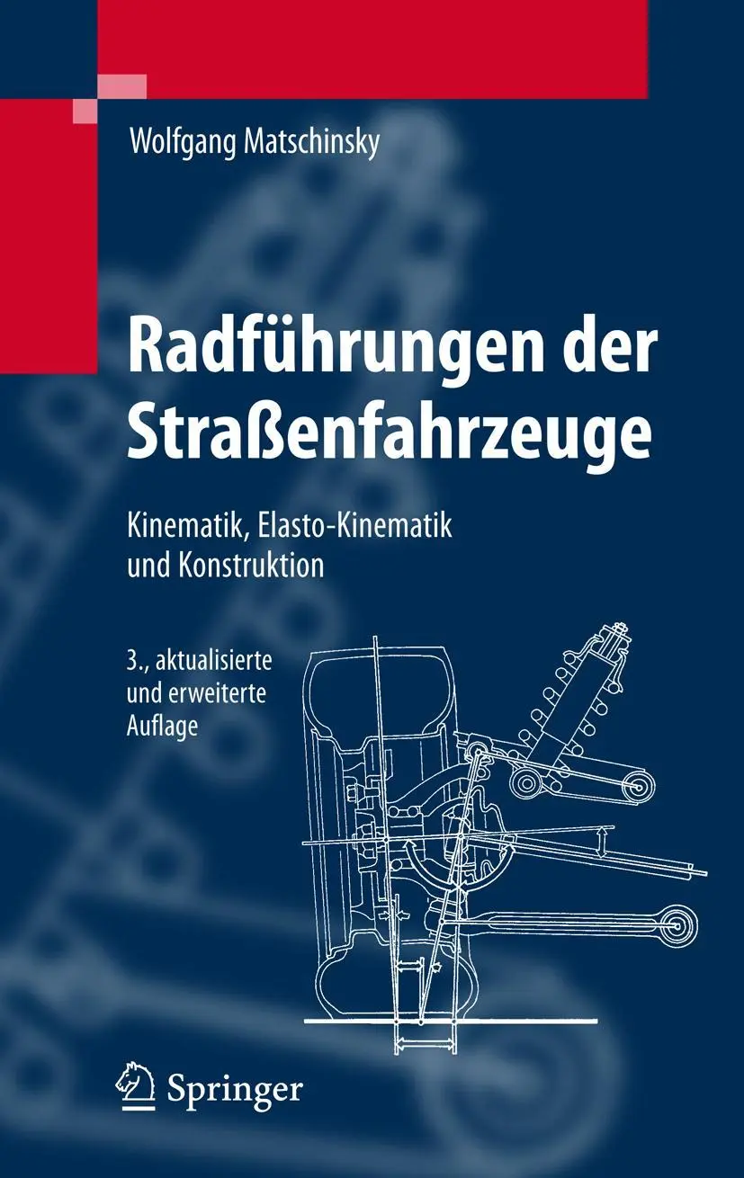 Cover: 9783540711964 | Radführungen der Straßenfahrzeuge | Wolfgang Matschinsky | Buch | xvi