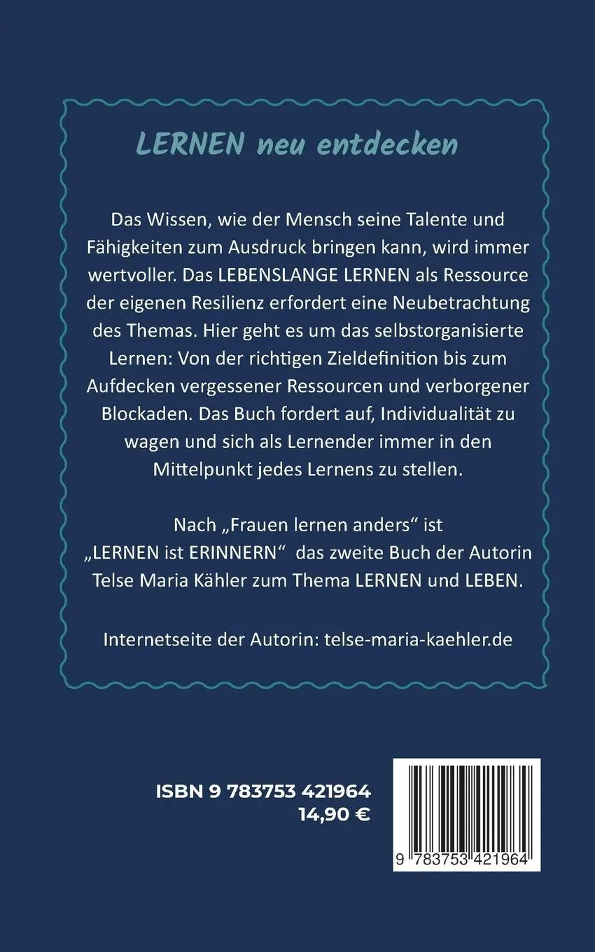 Rückseite: 9783753421964 | Lernen ist Erinnern | lebe lernen - lerne leben | Telse Maria Kähler