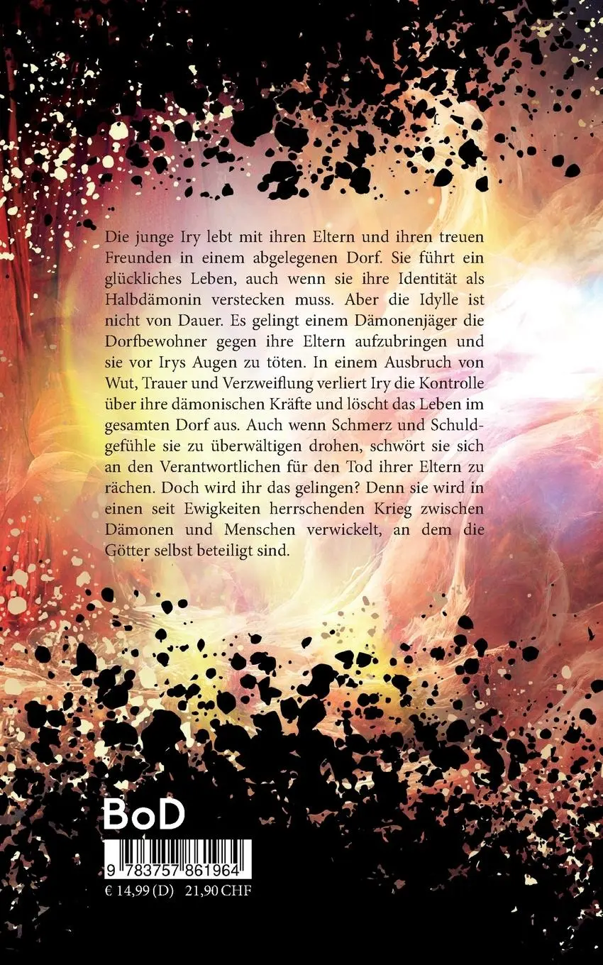 Rückseite: 9783757861964 | Iry, die Halbdämonenprinzessin | Ayrin Meyer | Taschenbuch | 376 S.