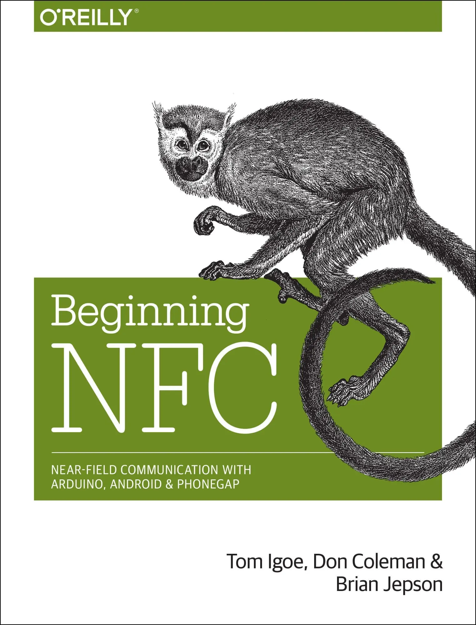 Cover: 9781449372064 | Beginning NFC | Tom Igoe (u. a.) | Taschenbuch | VIII | Englisch