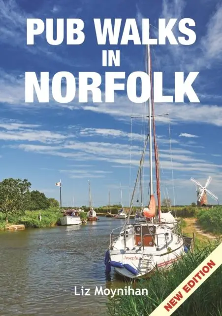 Cover: 9781846742064 | Pub Walks in Norfolk | Liz Moynihan | Taschenbuch | Englisch | 2021