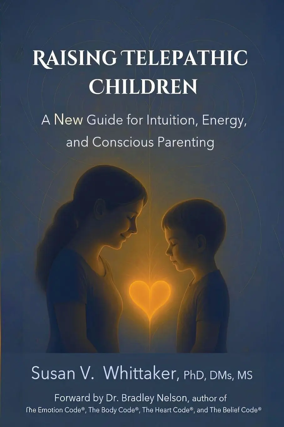 Cover: 9781962022064 | Raising Telepathic Children | Susan V. Whittaker | Taschenbuch | 2026