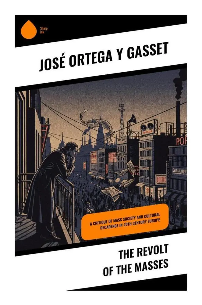Cover: 9788028512064 | The Revolt of the Masses | José Ortega y Gasset | Taschenbuch