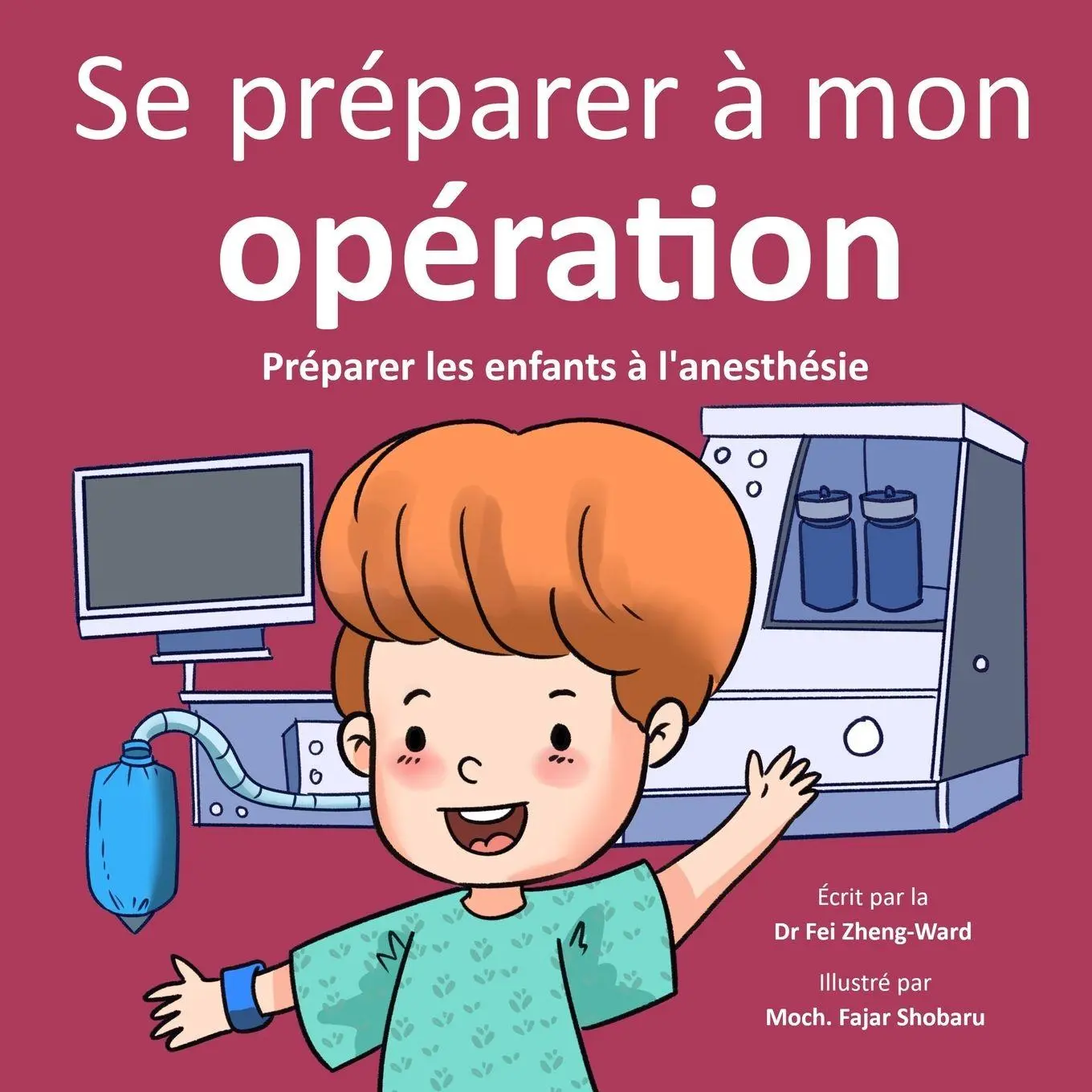 Cover: 9798893182064 | Se préparer à mon opération | Préparer les enfants à l'anesthésie