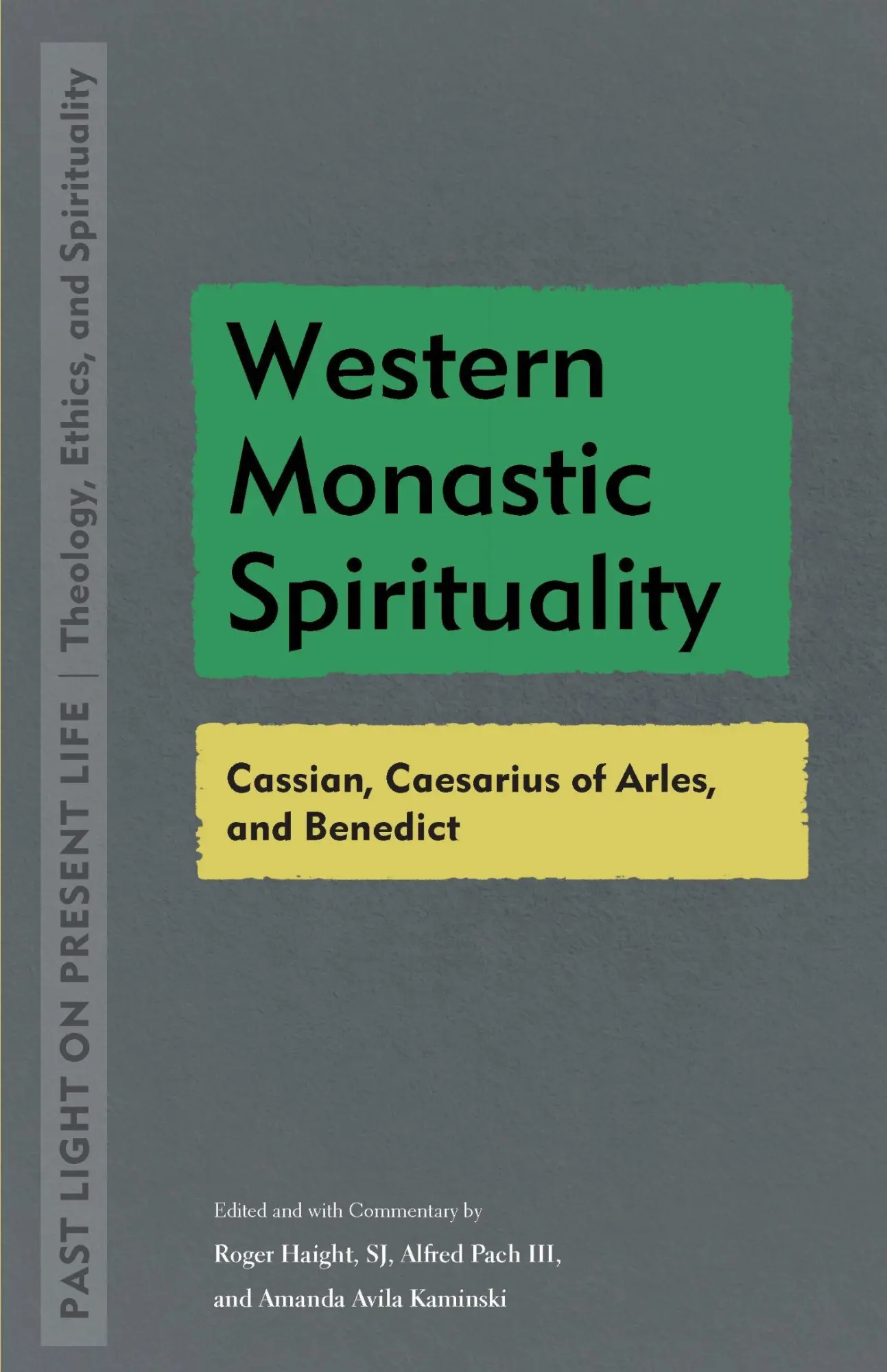 Cover: 9781531502164 | Western Monastic Spirituality | Roger Haight (u. a.) | Taschenbuch