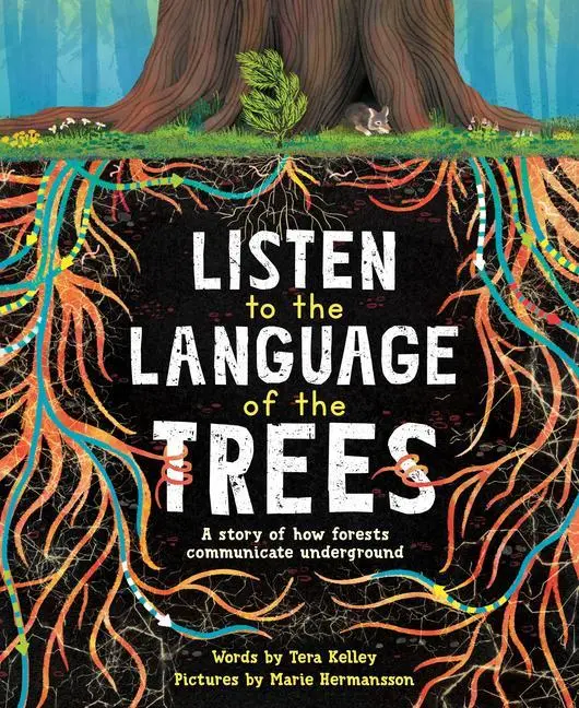 Cover: 9781728232164 | Listen to the Language of the Trees | Tera Kelley | Buch | Gebunden