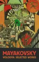 Cover: 9781910392164 | Vladimir Mayakovsky | Selected Works | Vladimir Mayakovsky | Buch