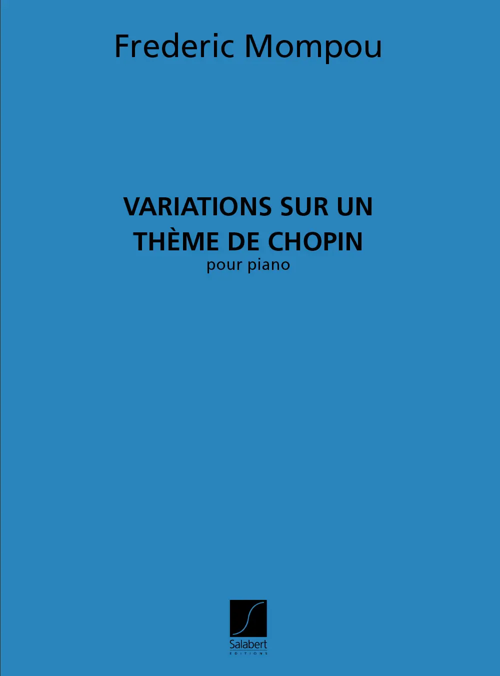 Cover: 9790048022164 | Variations sur un théme de Chopin pour piano | Frederic Mompou | Buch