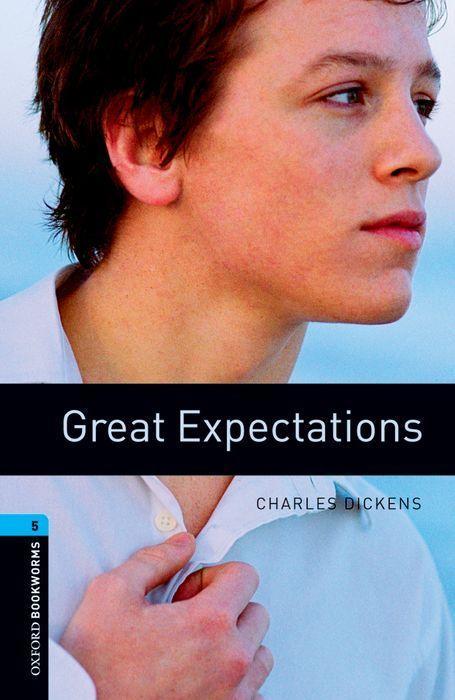 Great Expectations | Oxford Bookworms Library - Oxford Bookworms Library - Classics - Oxford Bookworms Library - Level 5 | Charles Dickens | Taschenbuch | 104 S. | Englisch | 2008 | EAN 9780194792264 - Dickens, Charles