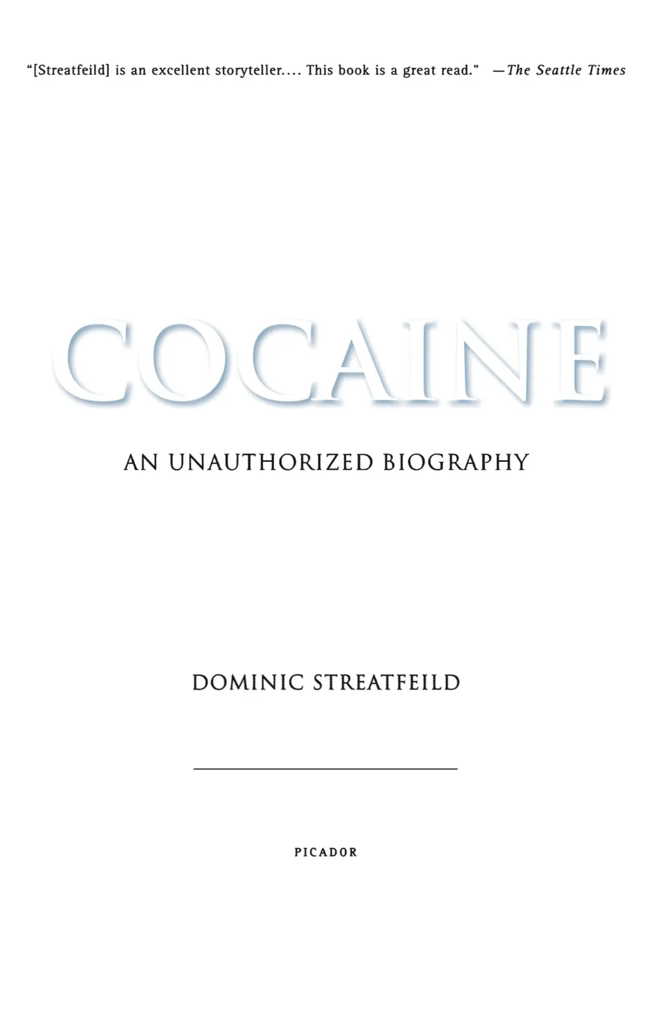 Cover: 9780312422264 | Cocaine | Dominic Streatfeild | Taschenbuch | Englisch | 2003