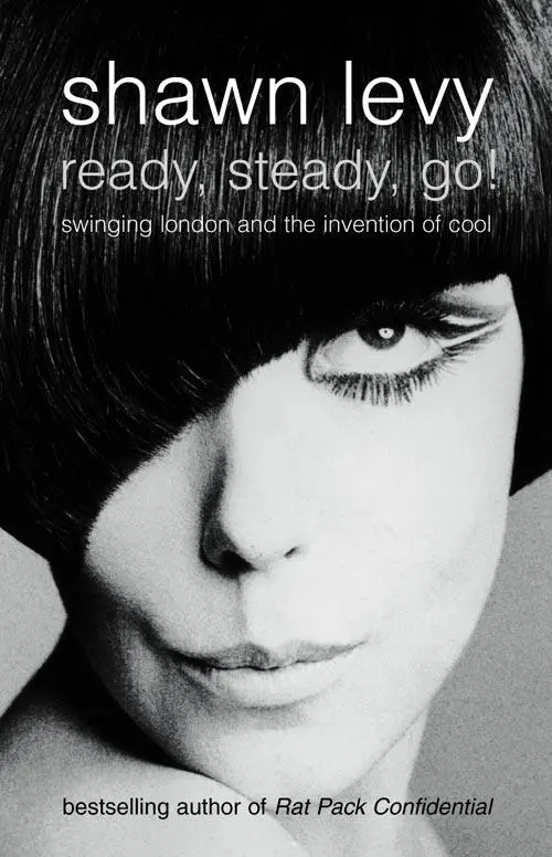 Cover: 9781841152264 | Ready, Steady, Go! | Swinging London and the Invention of Cool | Levy