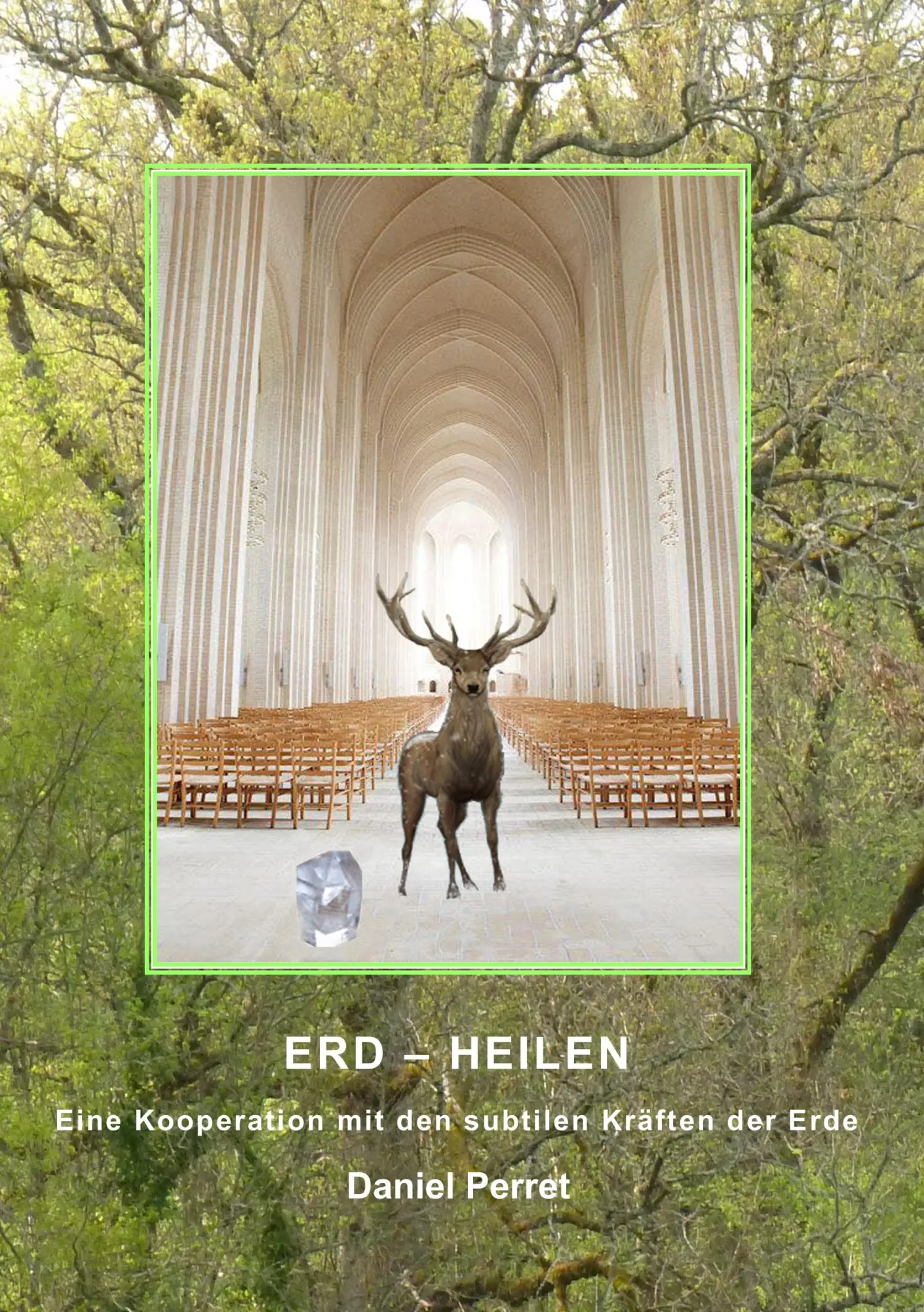 Cover: 9782322122264 | Erd-Heilen | Eine Kooperation mit den unsichtbaren Kräften der Erde