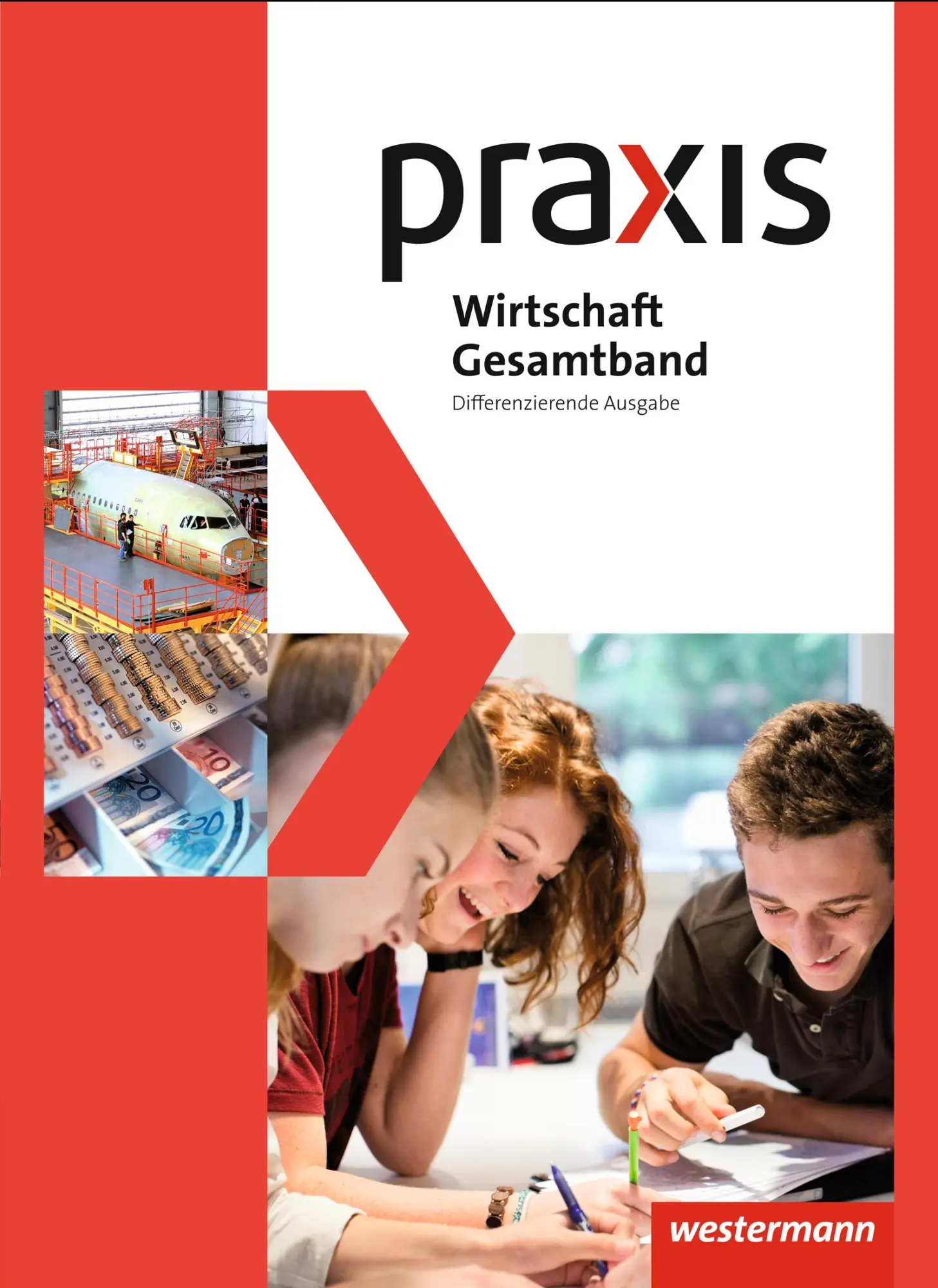 Cover: 9783141162264 | Praxis Wirtschaft. Gesamtband. Schulbuch 8 - 10. Differenzierende...