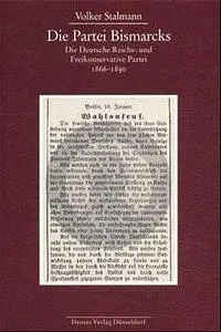 Cover: 9783770052264 | Die Partei Bismarcks | Volker Stalmann | Buch | Gebunden | Deutsch
